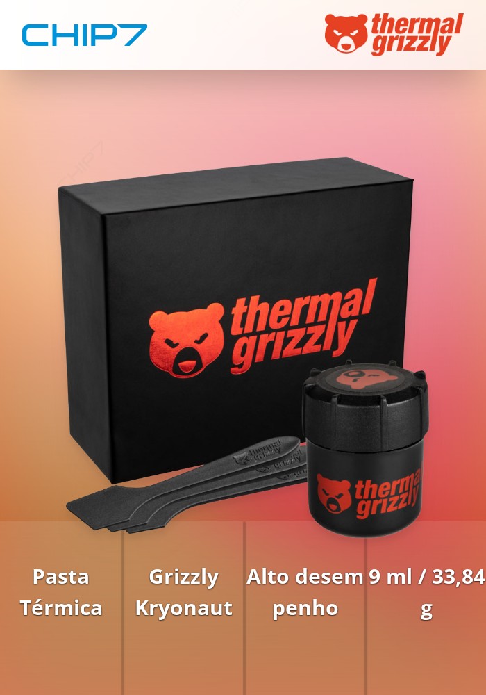 Pasta Térmica Thermal Grizzly Kryonaut Extreme 33 84g 9 0ml CHIP7