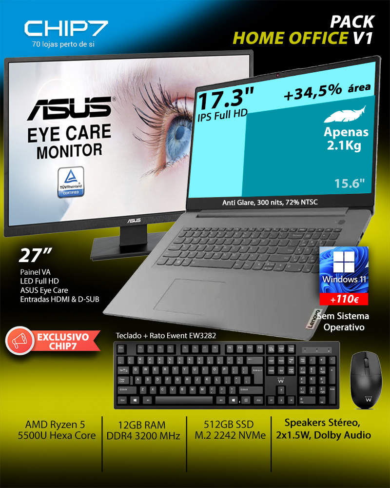 Bundle Home Office Chip7 V1 - PORTÁTIL LENOVO IDEAPAD 3 17ALC6 + MONITOR ASUS VA279HAE + TECLADO + RATO EWENT EW3282 WIRELESS