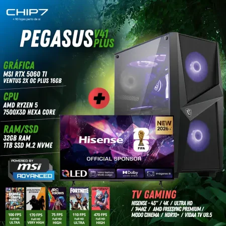 COMPUTADOR GAMING - AMD Ryzen 5 7500X3D / RTX 5060 TI 16GB / 32GB / 1TB SSD / Televisão Gaming Smart TV Hisense - CHIP7 PEGASUS V41 PLUS Powered By MSI