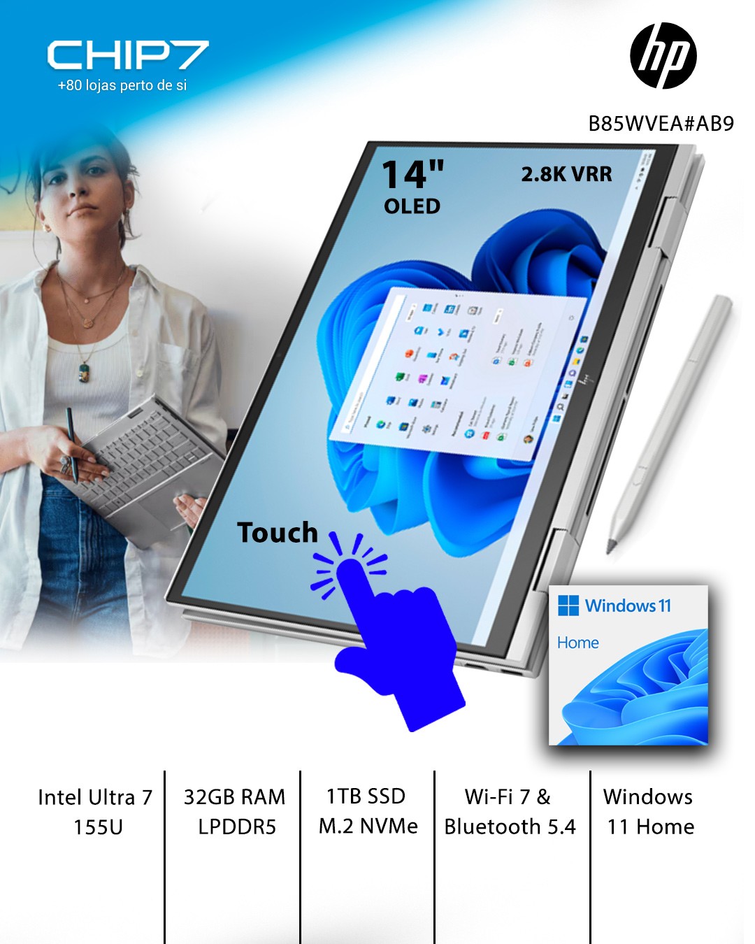Portátil HP ENVY X360 - Intel Ultra 7 155U / 32GB LPDDR5 / 1TB SSD