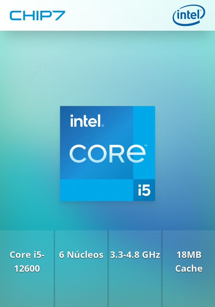 INTEL CPU CORE i5-12600 3.30GHZ 18M LGA1700 12ªGER | CHIP7