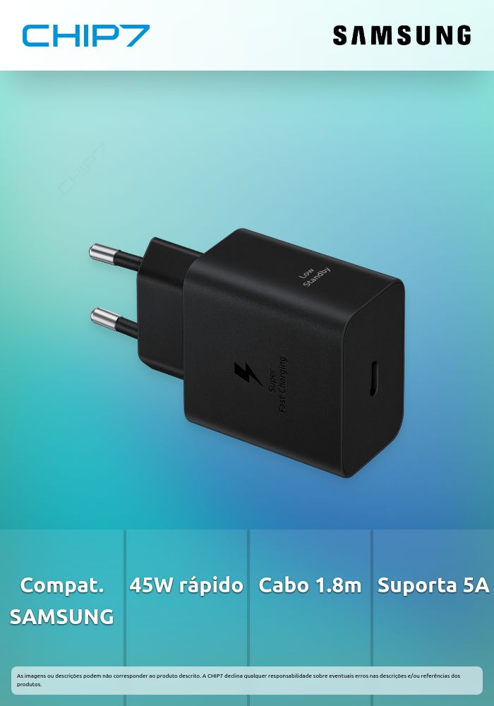 Adaptador de Corrente SAMSUNG 45W com cabo 1.8m 5A