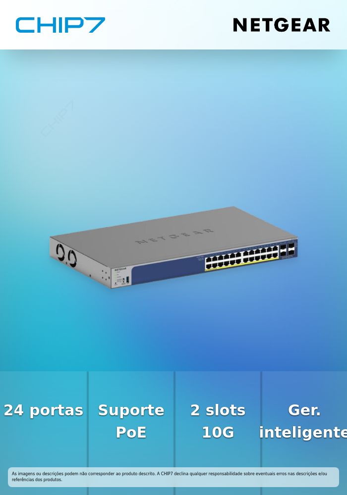 Switch NetGear Smart 24 Portas GE PoE+ 10G SFP+ GS728