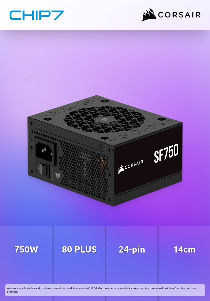 Fonte Modular SFX Corsair SF750 750W 80+ Platinum (2024)