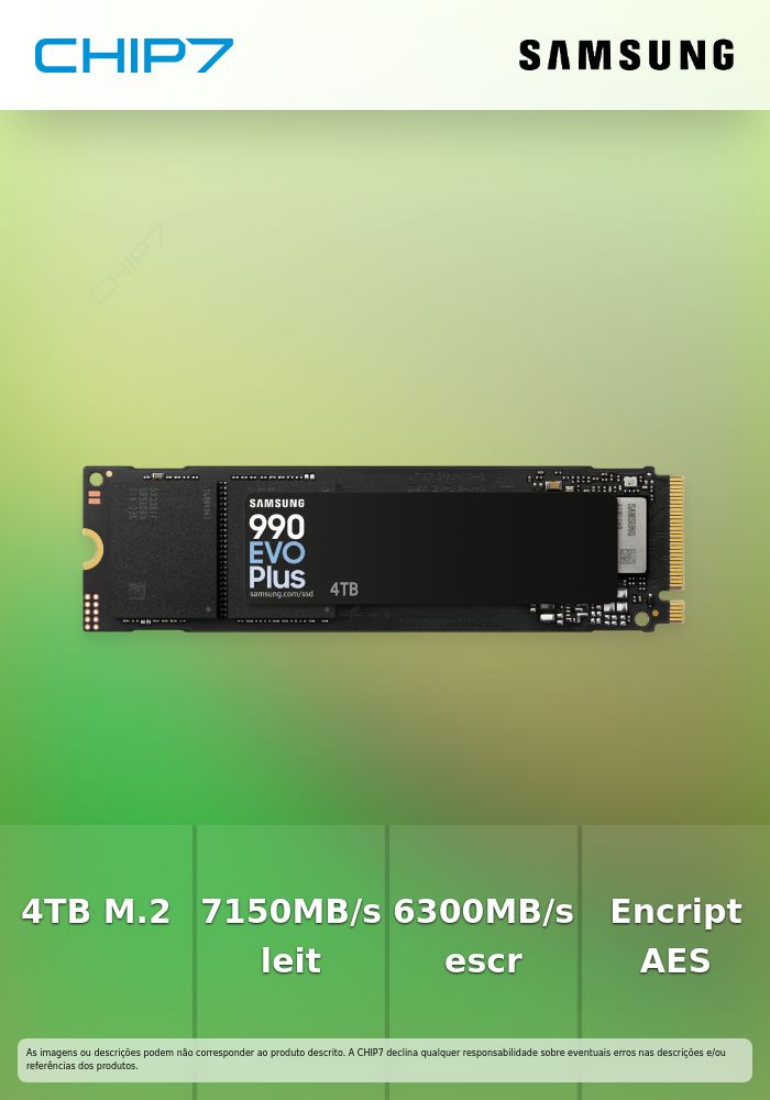 SSD Samsung 990 EVO Plus 4TB Gen4 M.2 NVMe (7250/6300MB/s) | CHIP7