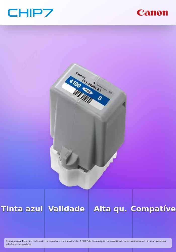 PFI-4100 Blue Ink Tank » válido p/ unid. faturadas até 31 de Dezembro ou fim de stock