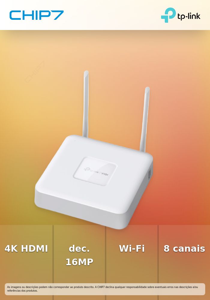TP-LINK VIGI VIDEO RECODER 8 CANAIS WIFI