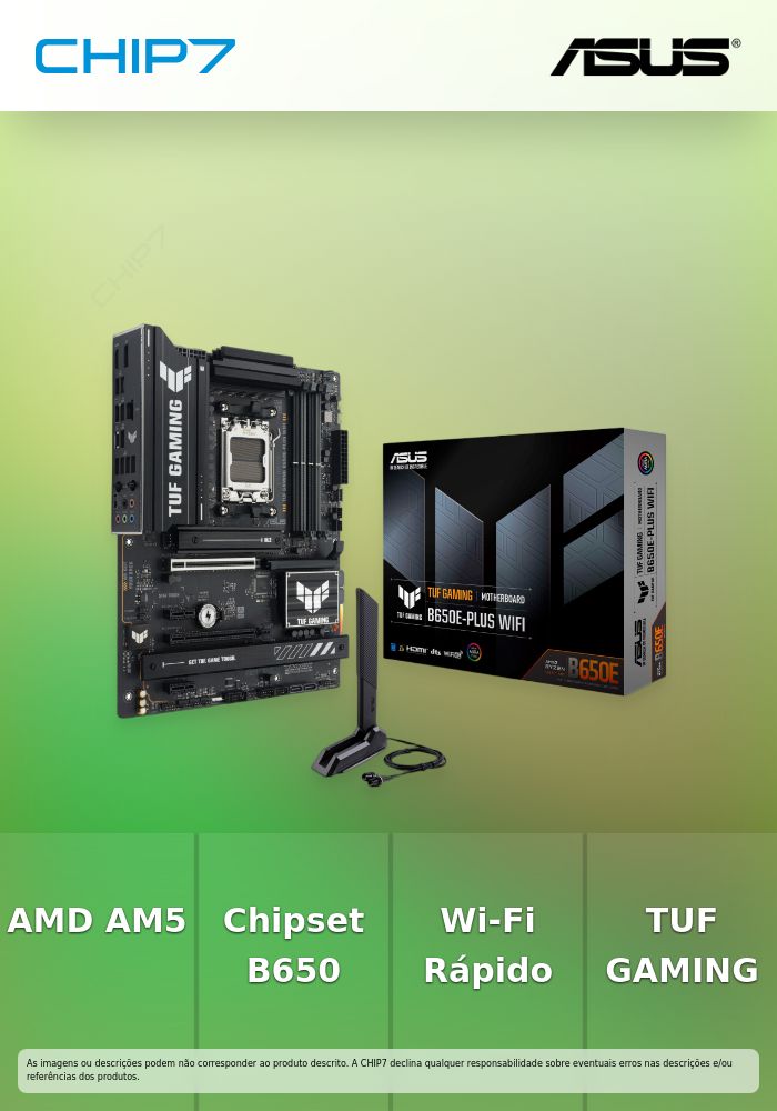 TUF GAMING B650E-PLUS WIFI /SOCKET AM5,B650,MB