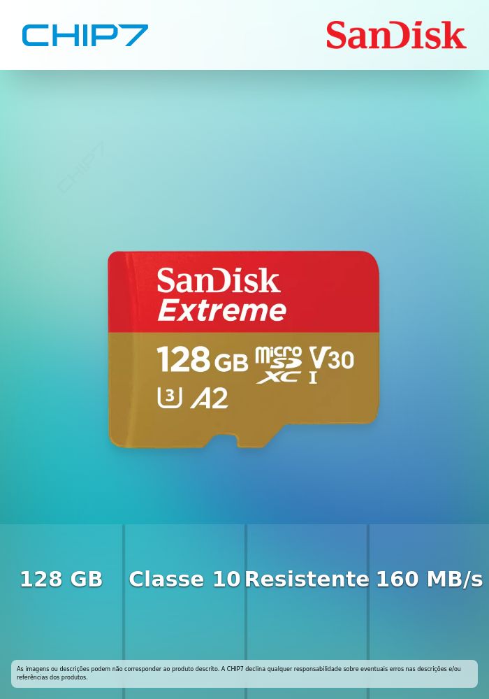Cartão SanDisk Extreme MicroSDHC/SDXC UHS-I C10 A2 U3 V30 128GB