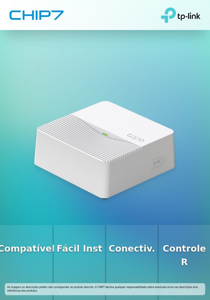 Tapo H200 - Smart Hub - válido até nova comunicação ou fim de stock