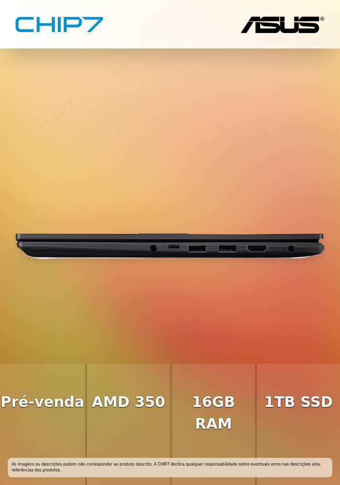 Portátil ASUS - AMD RYZEN AI 7 350 / NPU 50 TOPS / 16GB DDR5 / 1TB SSD / 16