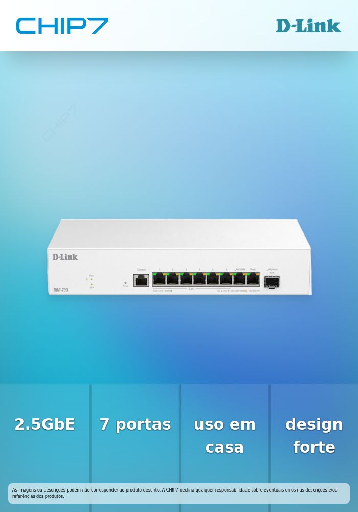 D-Link DBR-700 - Roteador sem fio switch de 7 portas - 2.5GbE, 1GbE | CHIP7