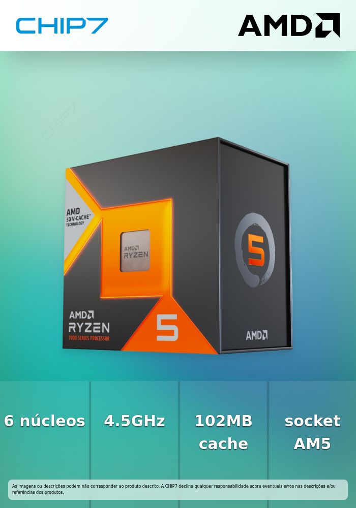 Processador AMD Ryzen 5 7500X3D 6-Core (4.0GHz-4.5GHz) 102MB AM5