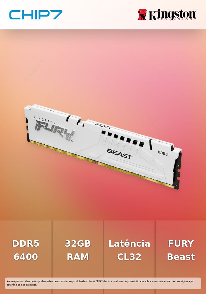 32GB 6400MT/S DDR5 CL32 DIMM FURY Beast White EXPO  » preço limitado ao stock existente na CPCDi