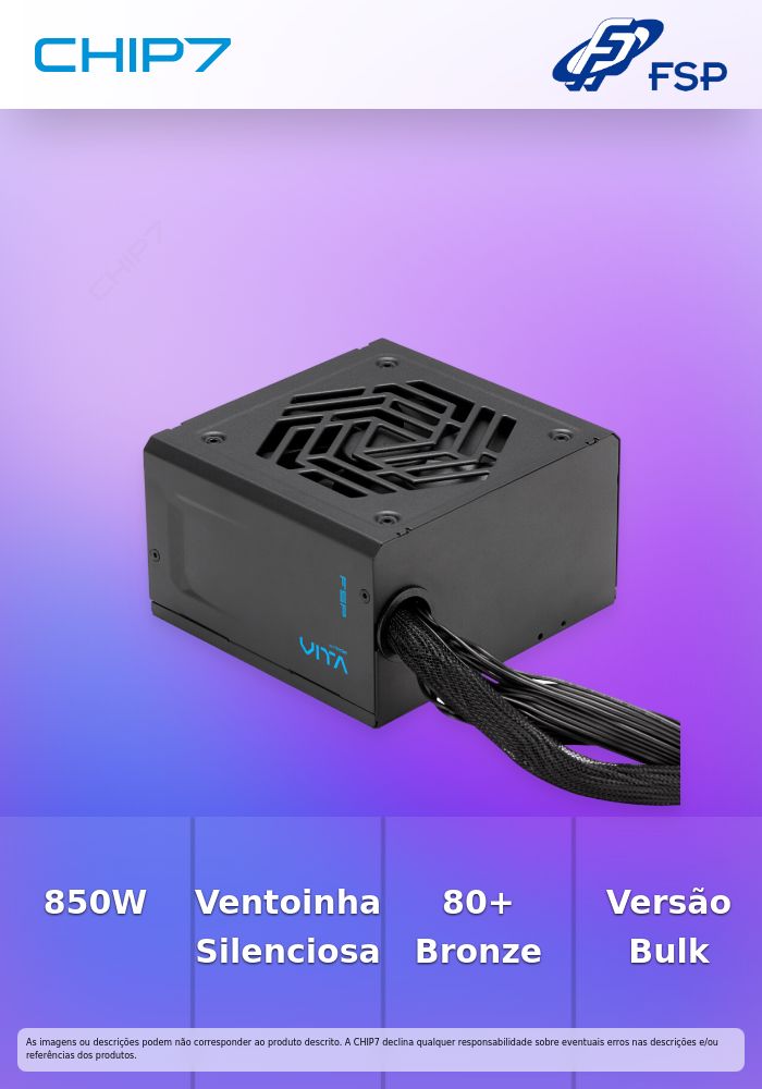 Fonte de Alimentação FSP 850W 80+Bronze VITA-850BD-B Bulk