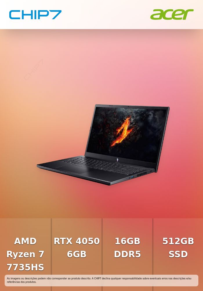 Portátil ACER - AMD Ryzen 7 7735HS / RTX 4050 6GB / 16GB DDR5 / 1TB SSD / 15.6