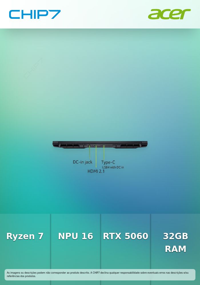 Portátil Gaming ACER - AMD Ryzen 7 260 / NPU 16 TOPS / RTX 5060 6GB / 32GB DDR5 / 1TB SSD / 16