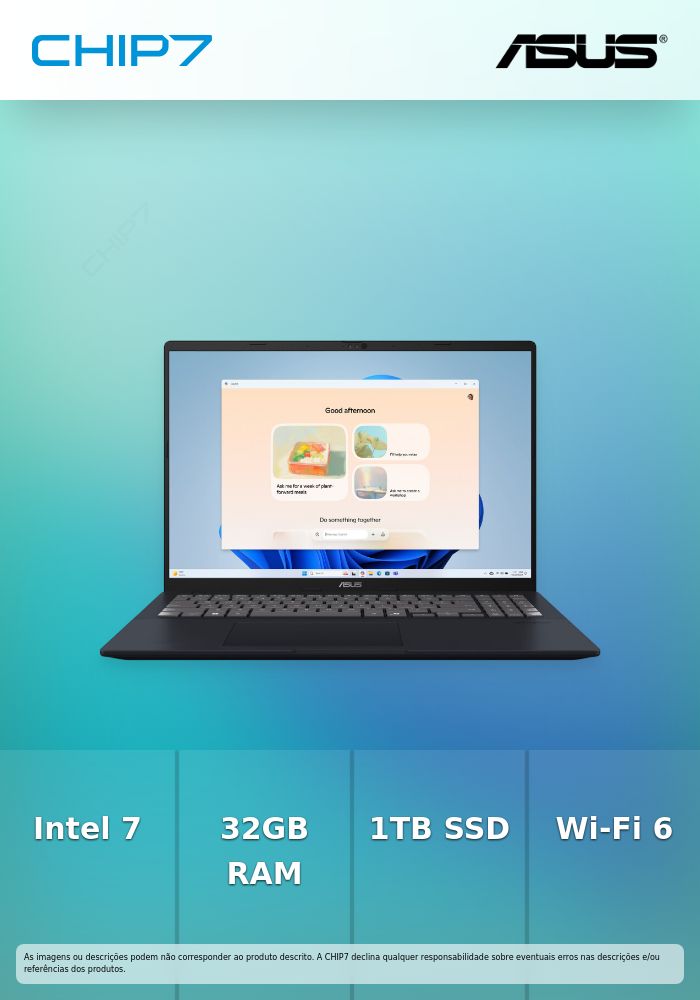 Portátil ASUS - Intel Ultra 7 255H / 32GB DDR5 / 1TB SSD / 16