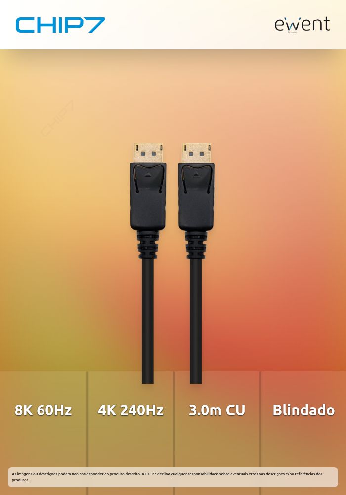 Cabo DisplayPort v1.4, 8k @ 60Hz, 4k @ 240Hz, A/A AWG30, 3.0m, CU, shielded  » válido até nova comunicação