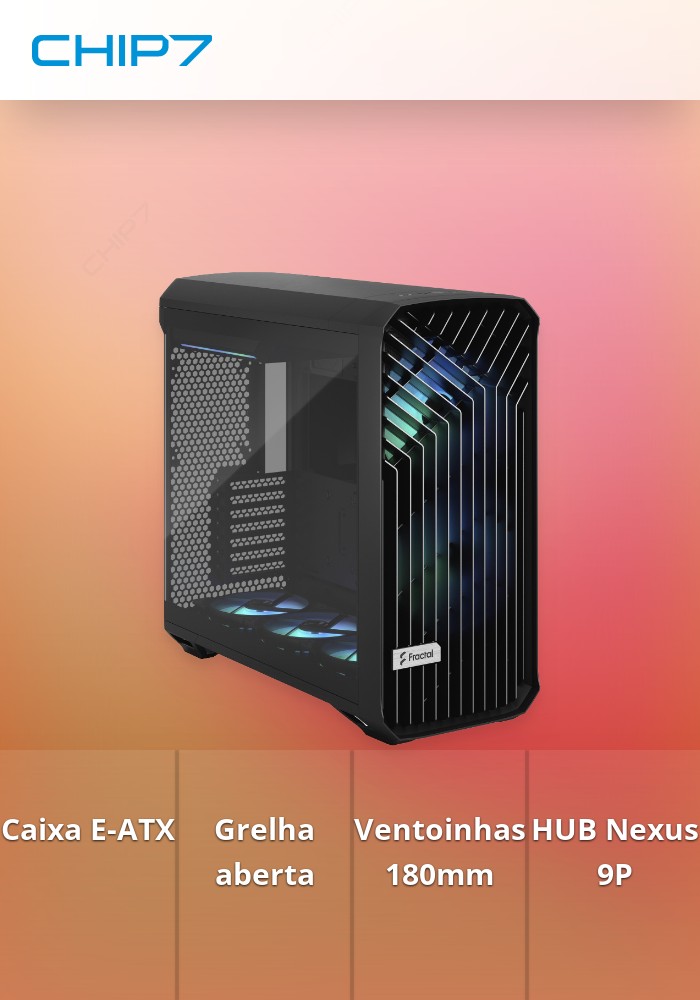 Caixa E-ATX Fractal Design Torrent Black RGB TG Light Tint