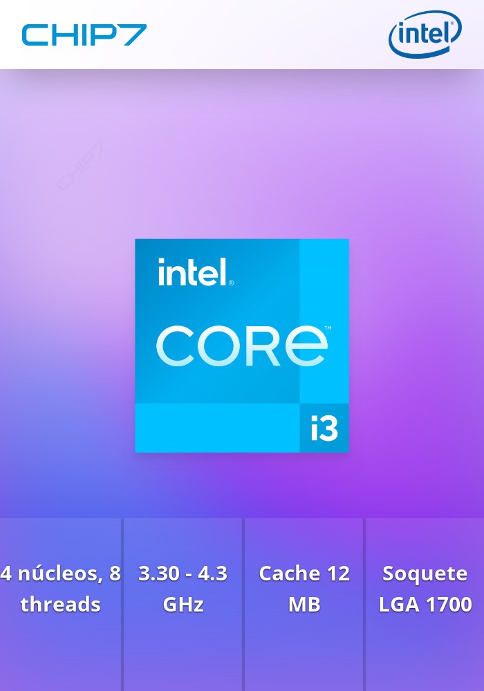 PROCESSADOR INTEL I3 12100 4-Core (3.3GHz/4.3GHZ) 12MB LGA 1700