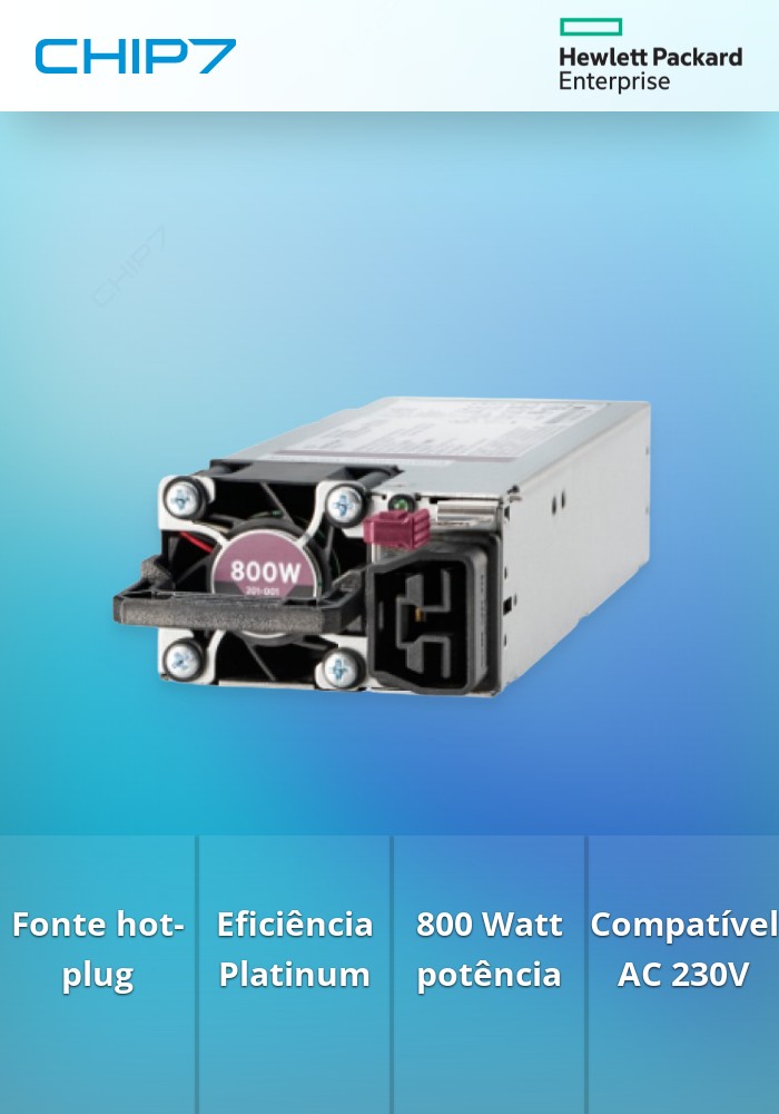 HPE Flex Slot Platinum - Suprimento de potência - hot-plug (módulo plug-in) - Flex Slot - 80 PLUS Platinum - AC 230 V - 800 Watt