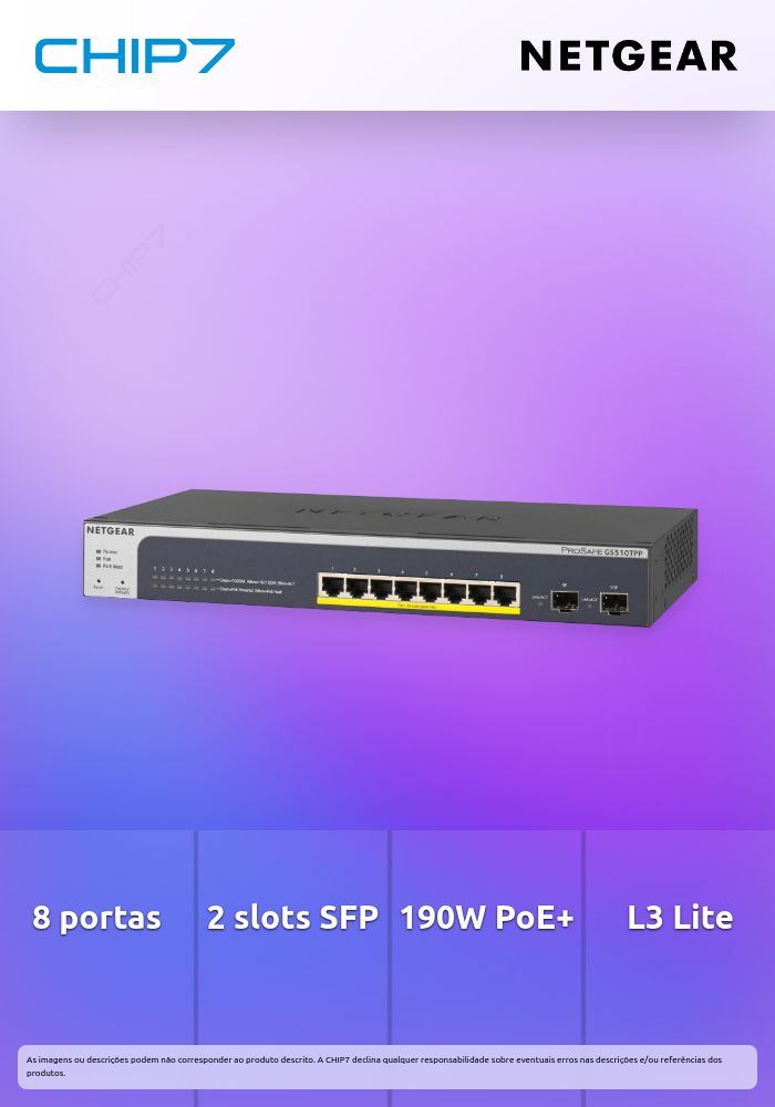 NETGEAR Smart GS510TPP - Interruptor - L3 Lite - inteligente - 8 x 10/100/1000 (PoE+) + 2 x SFP - desktop, montável em trilho - PoE+ (190 W)