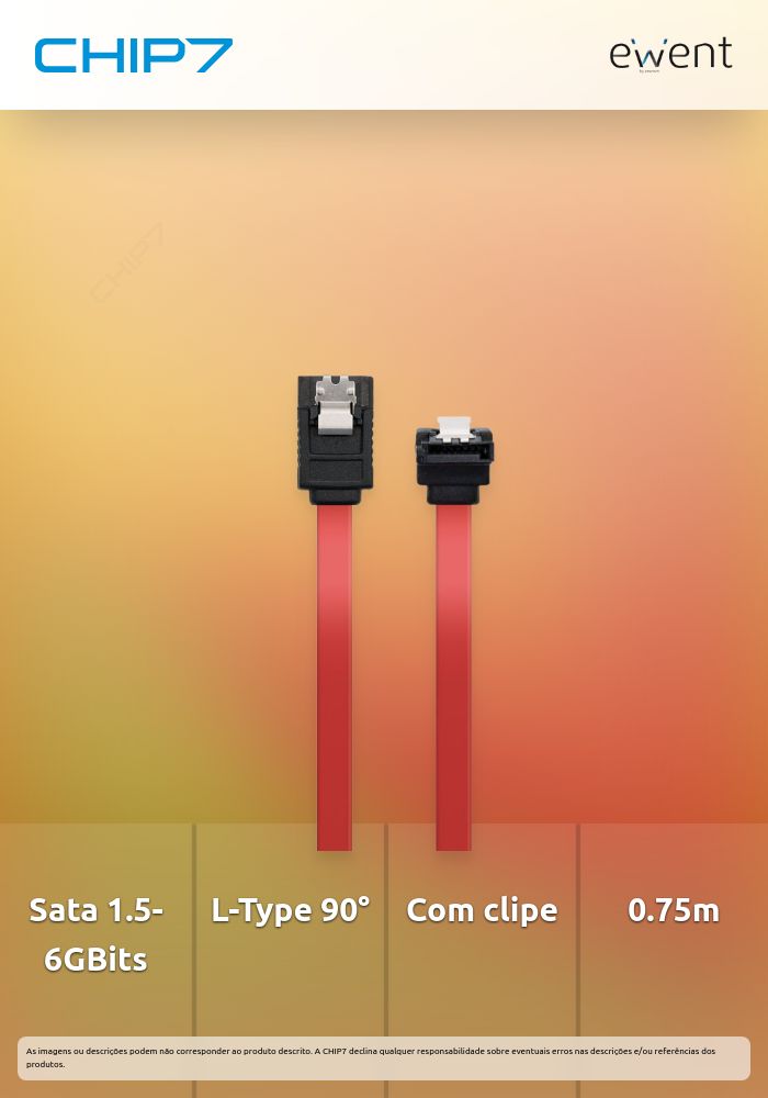 Cabo Sata 1.5GBits / 3GBits / 6GBits S-ATA L-Type > L-Type 90° com clipe, 0.75m » válido até nova comunicação