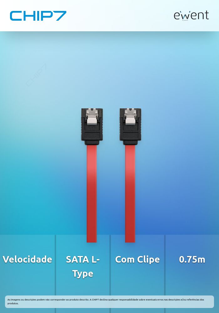 Cabo Sata 1.5GBits / 3GBits / 6GBits SATA L-Type > L-Type, com clipe 0.75m » válido até nova comunicação
