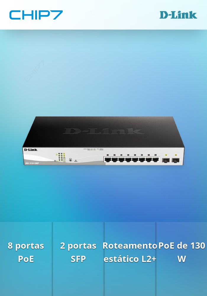 Switch D-LINK 10 PORTAS 10/100/1000 GIGABIT POE+ SMART + 2 SFP PORTAS