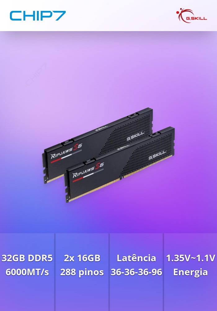 32GB RAM DDR5 G.Skill 6000 MHz (2X16GB) CL36 RIPJAWS S5 Preta
