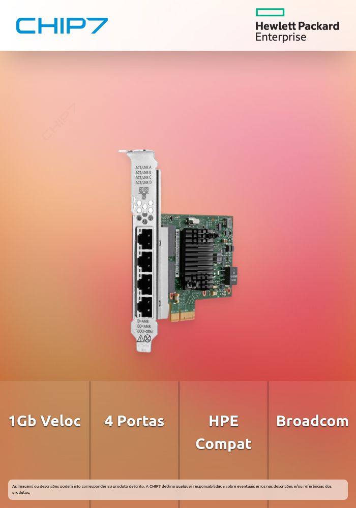 HPE Broadcom BCM5719 Ethernet 1Gb 4 portas BASE-T Adaptador para HPE