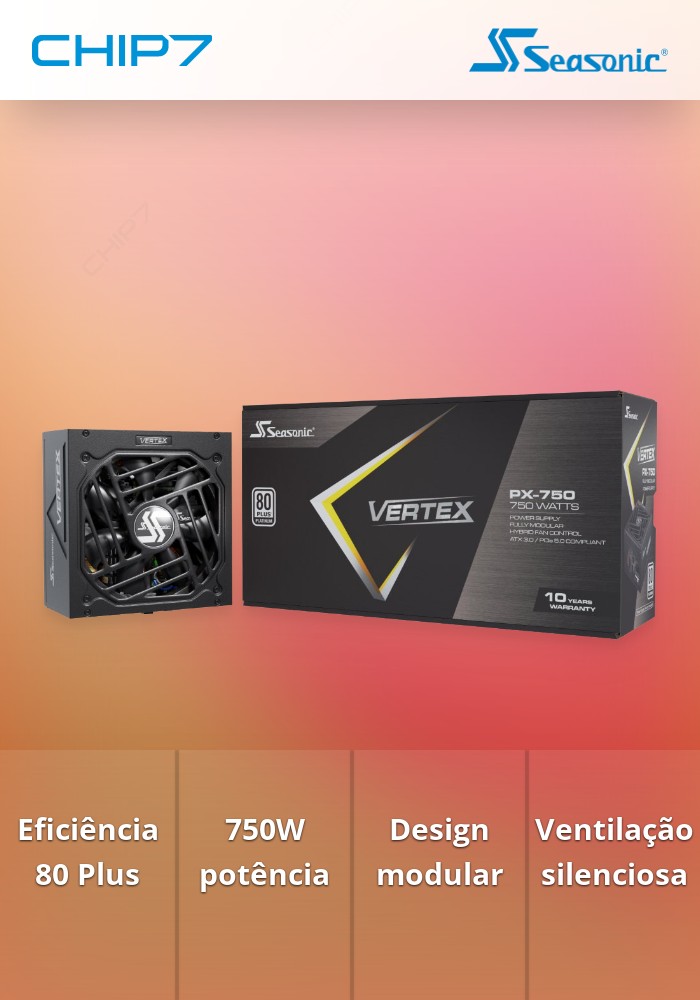 Fonte de Alimentação Modular Seasonic VERTEX PX 750W 80+ Platinum