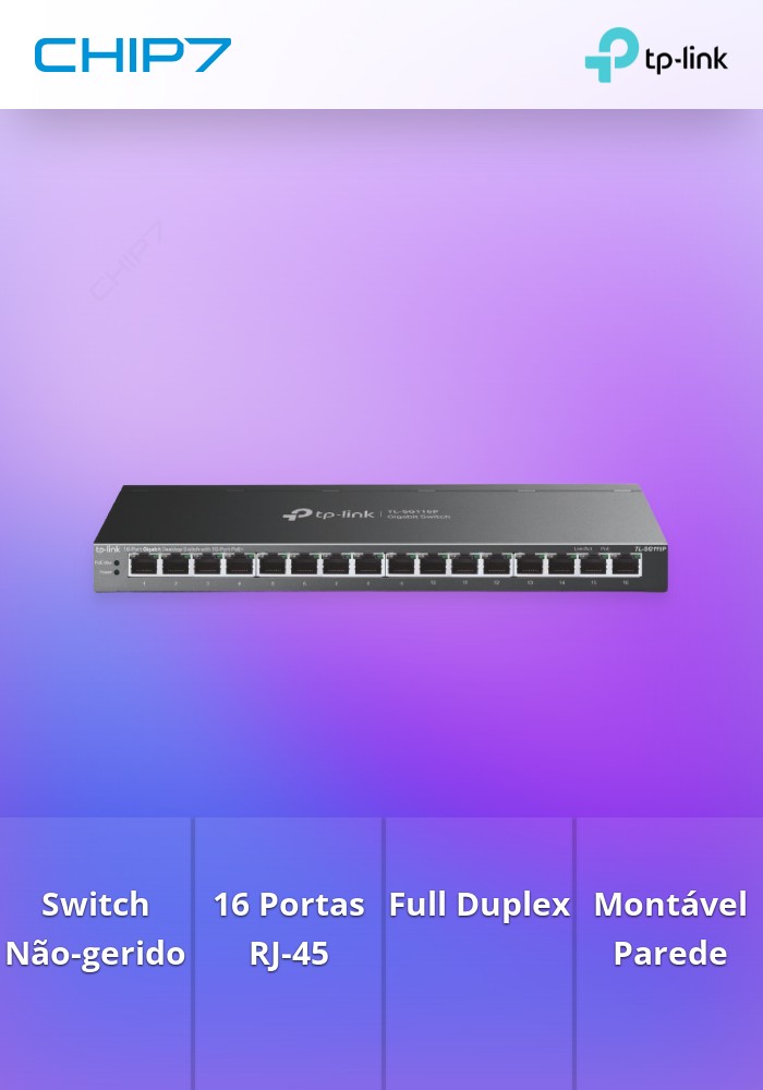 Switch TP-LINK 16 Portas GIGABIT DESKTOP POE+