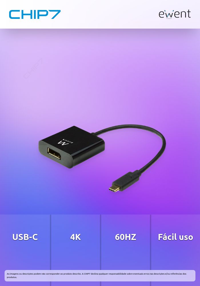 Adaptador USB-C para DisplayPort 4K/60HZ » válido até nova comunicação