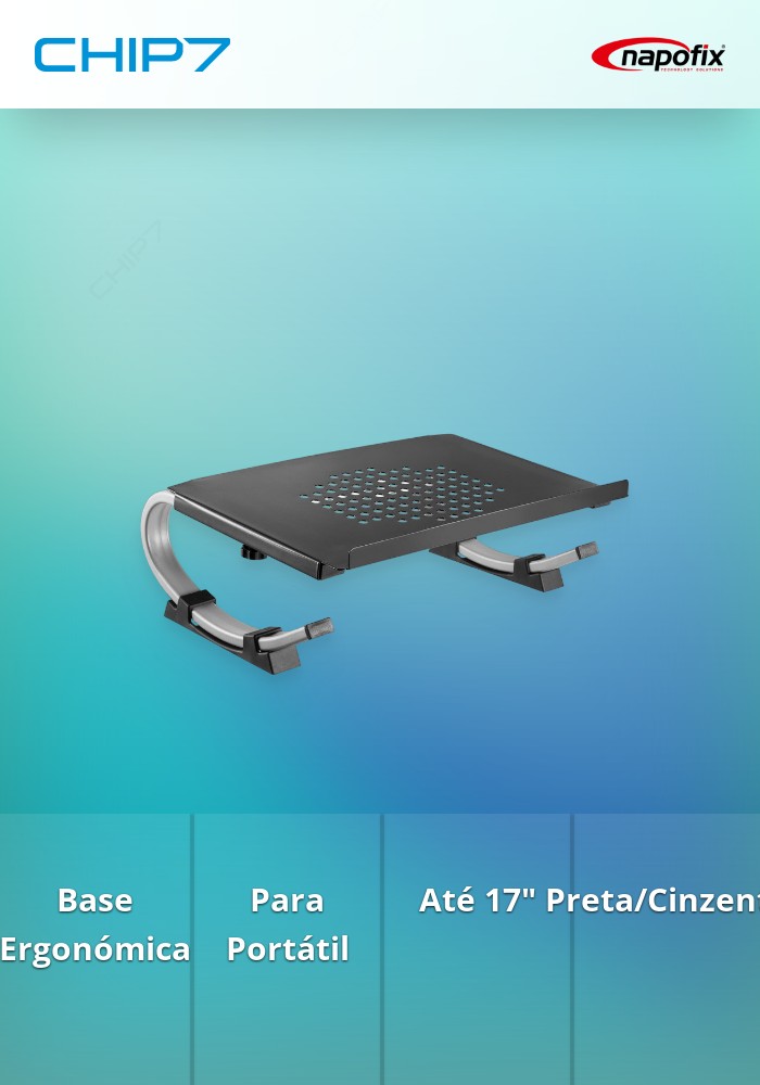 BASE ERGONÓMICA NAPOFIX PARA PORTÁTIL ATÉ 17