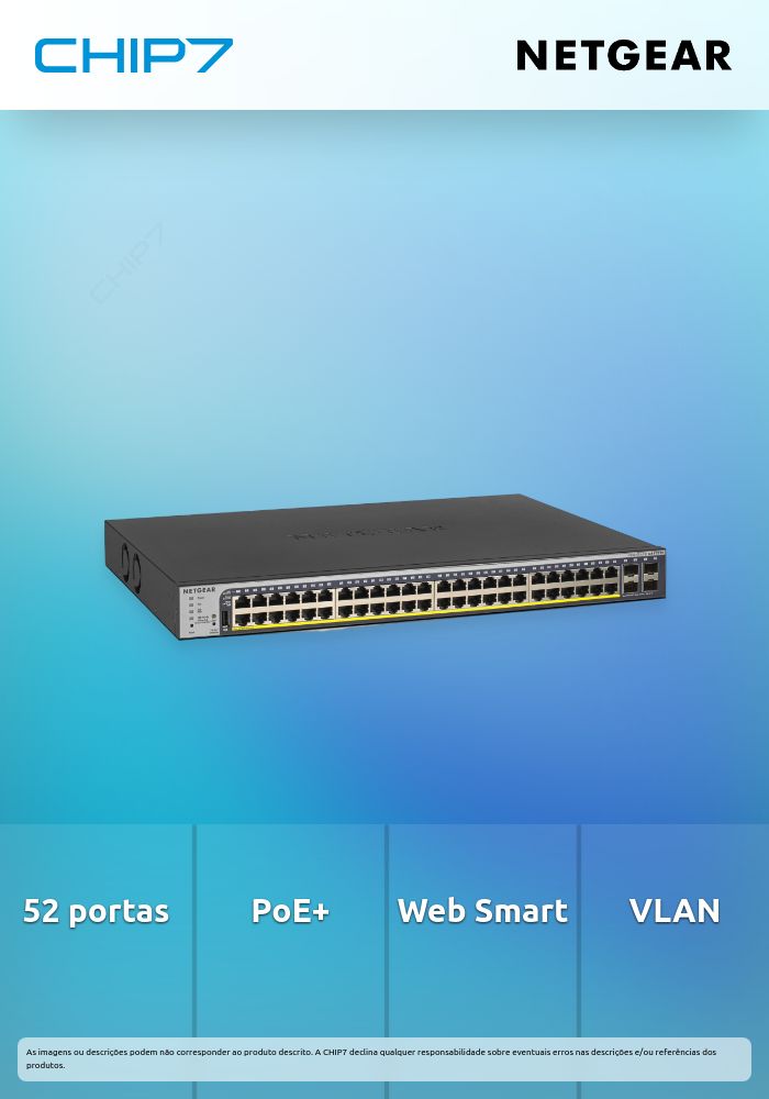 Switch NetGear Smart 52 Portas GE PoE+